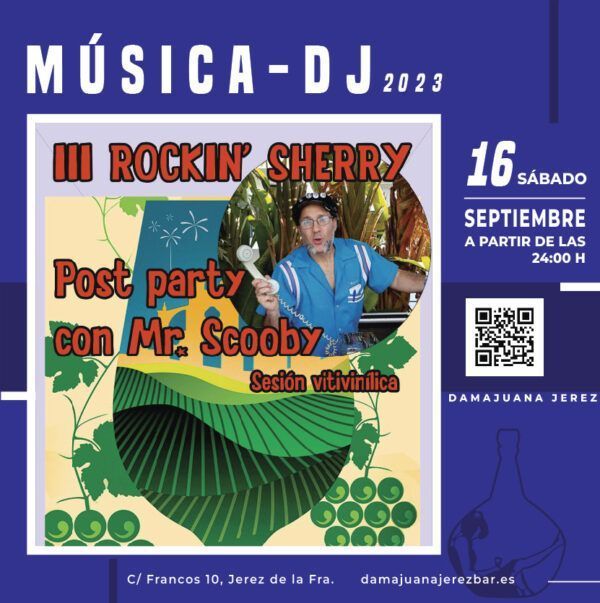 Concierto en Damajuana Rockin Sherry post party con DJ jerez