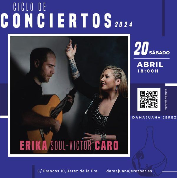 Concierto 20 de abril en Damajuana Jerez con la guitarra de Victor Caro y la voz de Erika Soul en Jerez de la frontera