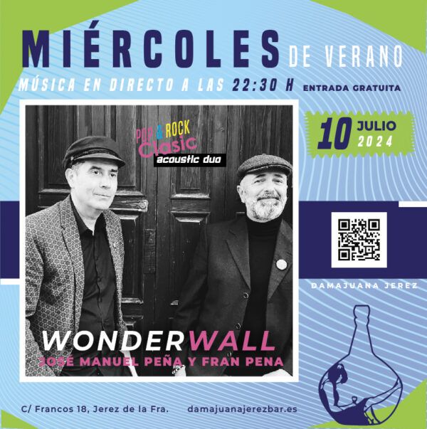 Cartel de musica en directo en damajuana miercoles de verano con WonderWall