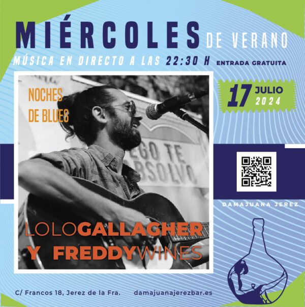 Concierto de verano con Lolo Gallagher y freddy Wines en damajuana cafe bar
